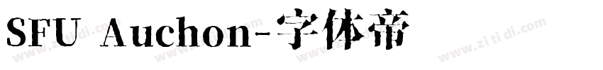 SFU Auchon字体转换